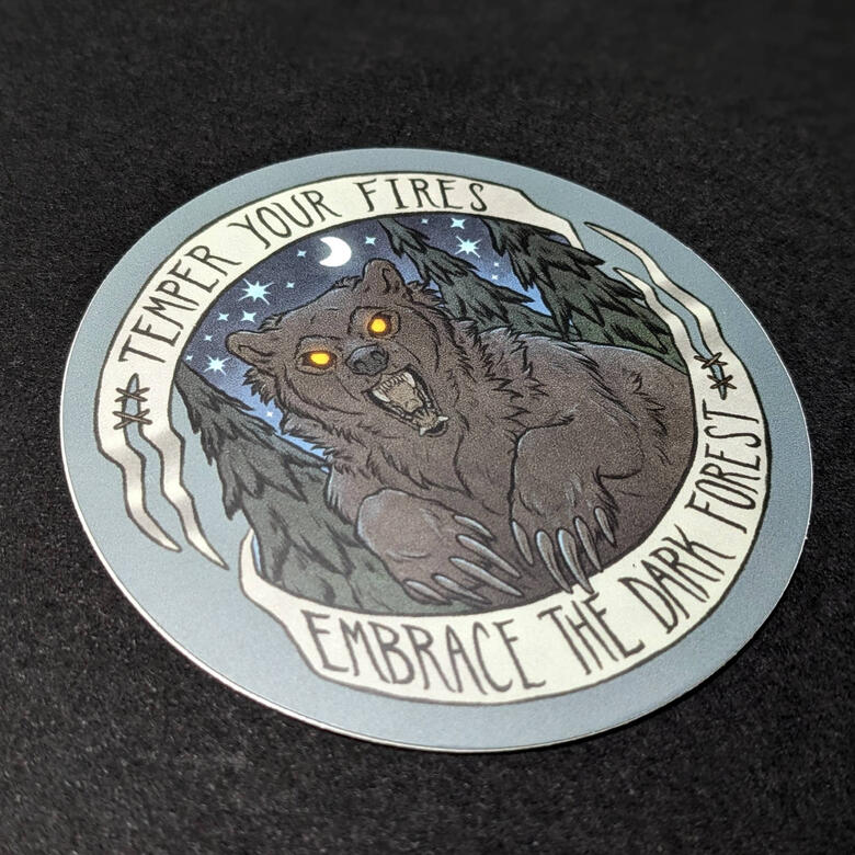 Embrace the dark forest sticker